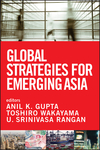 Global Strategies for Emerging Asia (1118217977) cover image