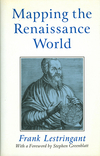 Mapping the Renaissance World: The Geographical Imagination in the Age of Discovery (0745611478) cover image