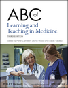 ABC of Learning and Teaching in Medicine, 3rd Edition (1118892178) cover image