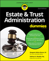 Estate & Trust Administration For Dummies, 2nd Edition (1119543878) cover image Estate & Trust Administration For Dummies, 2nd Edition (1119543878) cover image