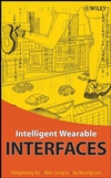 Intelligent Wearable Interfaces (0470179279) cover image