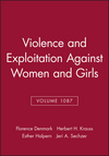 Violence and Exploitation Against Women and Girls, Volume 1087 (1573316679) cover image