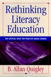 Rethinking Literacy Education: The Critical Need for Practice-Based Change (078790287X) cover image