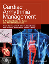 Cardiac Arrhythmia Management: A Practical Guide for Nurses and Allied Professionals (081381667X) cover image