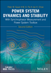 Power System Dynamics and Stability: With Synchrophasor Measurement and Power System Toolbox, 2nd Edition (111935577X) cover image