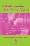 Calculations for Veterinary Nurses (0632054980) cover image