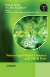 Neurodegenerative Diseases and Metal Ions, Volume 1 (0470014881) cover image