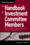 The Handbook for Investment Committee Members: How to Make Prudent Investments for Your Organization (0471719781) cover image