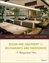 Design and Equipment for Restaurants and Foodservice: A Management View, 4th Edition (EHEP002981) cover image