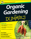 Organic Gardening for Dummies, UK Edition (1119977282) cover image