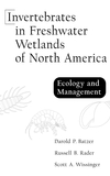 Invertebrates in Freshwater Wetlands of North America: Ecology and Management (0471292583) cover image