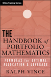 The Handbook of Portfolio Mathematics: Formulas for Optimal Allocation & Leverage (0471757683) cover image