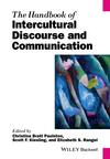 The Handbook of Intercultural Discourse and Communication (1118941284) cover image