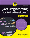 Java Programming for Android Developers For Dummies, 2nd Edition (1119301084) cover image Java Programming for Android Developers For Dummies, 2nd Edition (1119301084) cover image