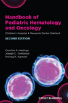 Handbook of Pediatric Hematology and Oncology: Children's Hospital and Research Center Oakland, 2nd Edition (0470670886) cover image