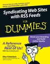 Syndicating Web Sites with RSS Feeds For Dummies (0764588486) cover image