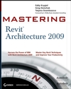 Mastering Revit Architecture 2009 (0470295287) cover image