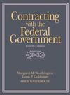 Contracting with the Federal Government, 4th Edition (0471242187) cover image
