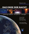 Das Ende der Nacht: Lichtsmog: Gefahren - Perspektiven - Lösungen, 2nd Edition (3527674888) cover image