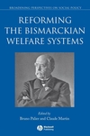 Reforming the Bismarckian Welfare Systems (1405183489) cover image