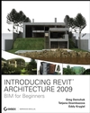 Introducing Revit Architecture 2009: BIM for Beginners (047026098X) cover image