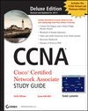 CCNA Cisco Certified Network Associate Deluxe Study Guide, (Includes 2 CD-ROMs), 6th Edition (047090108X) cover image