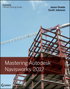 Mastering Autodesk Navisworks 2012 (111800678X) cover image