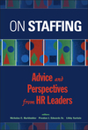 On Staffing: Advice and Perspectives from HR Leaders  (0471410691) cover image