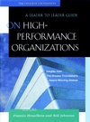 On High Performance Organizations: A Leader to Leader Guide (0787960691) cover image