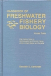 Handbook of Freshwater Fishery Biology, Volume Three, Life History data on Ichthyopercid and Percid Fishes of the United States and Canada (0813829992) cover image