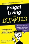 Frugal Living For Dummies (1118069692) cover image Frugal Living For Dummies (1118069692) cover image