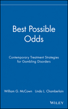 Best Possible Odds: Contemporary Treatment Strategies for Gambling Disorders (0471189693) cover image