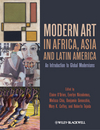 Modern Art in Africa, Asia and Latin America: An Introduction to Global Modernisms (EHEP002795) cover image