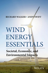 Wind Energy Essentials: Societal, Economic, and Environmental Impacts (1118877896) cover image