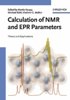 Calculation of NMR and EPR Parameters: Theory and Applications (3527307796) cover image