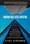 Maverick Real Estate Investing: The Art of Buying and Selling Properties Like Trump, Zell, Simon, and the World's Greatest Land Owners (0471468797) cover image