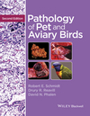 Pathology of Pet and Aviary Birds, 2nd Edition (1118828097) cover image