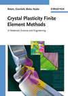 Crystal Plasticity Finite Element Methods: in Materials Science and Engineering (3527642099) cover image