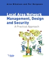 Local Area Network Management, Design and Security: A Practical Approach (047149769X) cover image