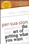 Persuasion: The Art of Getting What You Want (111804049X) cover image