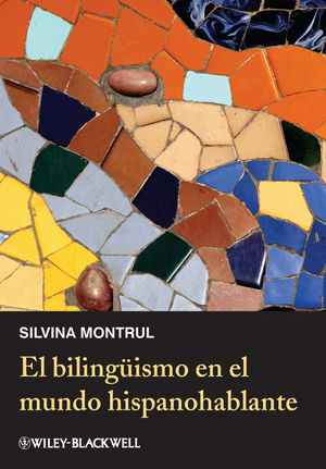 El biling&#252;ismo en el mundo hispanohablante