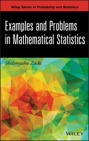 Examples And Problems In Mathematical Statistics | Wiley