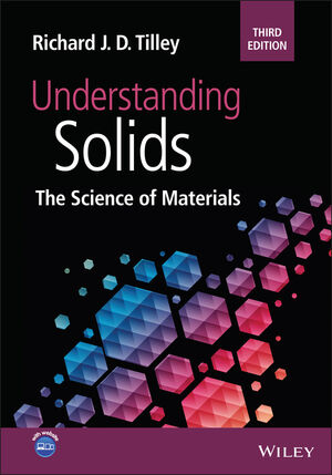 Understanding Solids: The Science of Materials, 3rd Edition