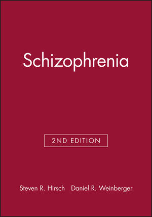 Schizophrenia, 2nd Edition