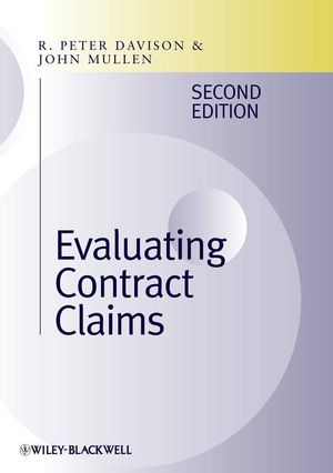 Evaluating Contract Claims, 2nd Edition