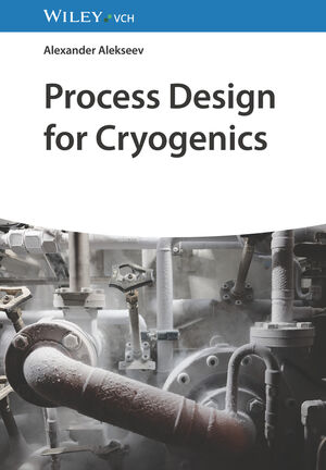 Process Design for Cryogenics