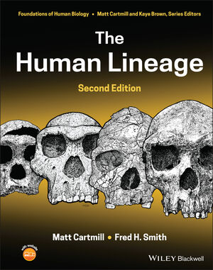 The Human Lineage, 2nd Edition