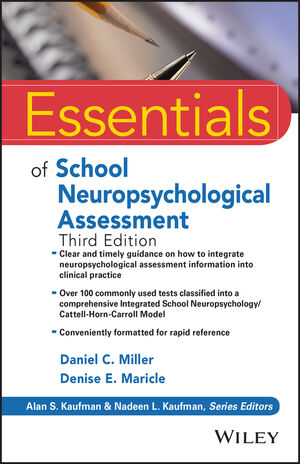 Essentials of School Neuropsychological Assessment, 3rd Edition