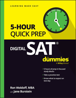 Digital SAT 5-Hour Quick Prep For Dummies | Wiley