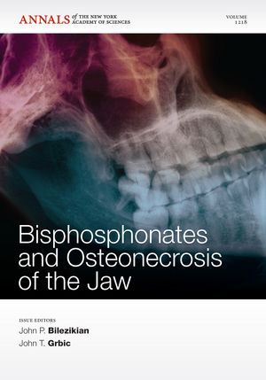Bisphosphonates and Osteonecrosis of the Jaw, Volume 1218